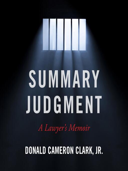 Title details for Summary Judgment by Donald Cameron Clark, Jr. - Available